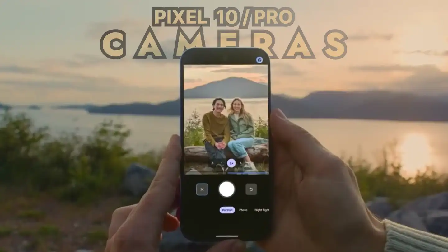 google pixel 10 and pixel 10 pro camera
